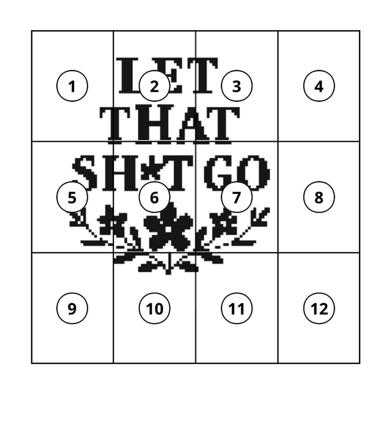 Let That Sh*t Go Cross Stitch Pattern – Funny PDF Embroidery – Digital Snarky Quote – Modern Minimalist Decor – Instant Download